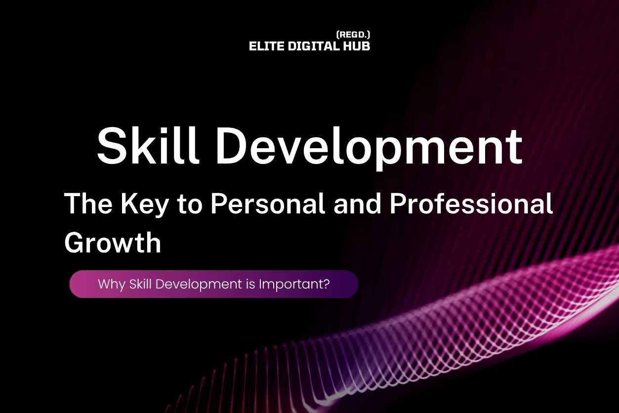 Skill Development